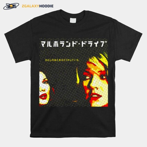 Dl Md Jpn Mulholland Drive T-Shirt