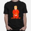 Donald Trump Prison Lock Him Up 2023 T-Shirt