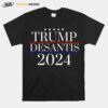 Donald Trump Ron Desantis 2024 President Campaign Election T-Shirt