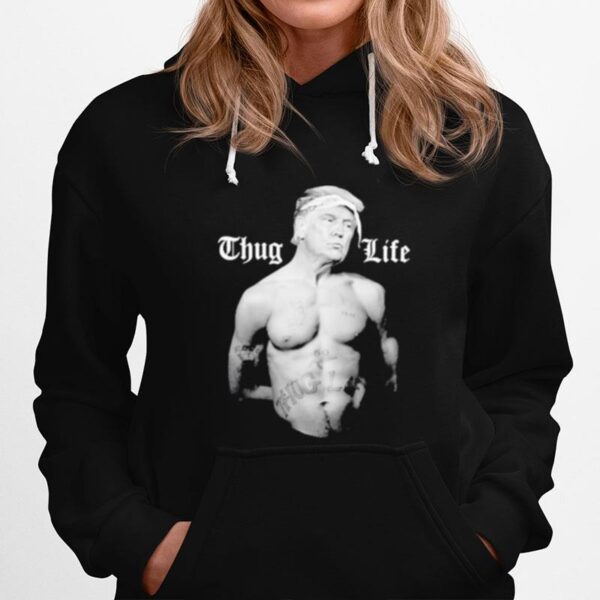 Donald Trump Thug Life 45 Life Hoodie