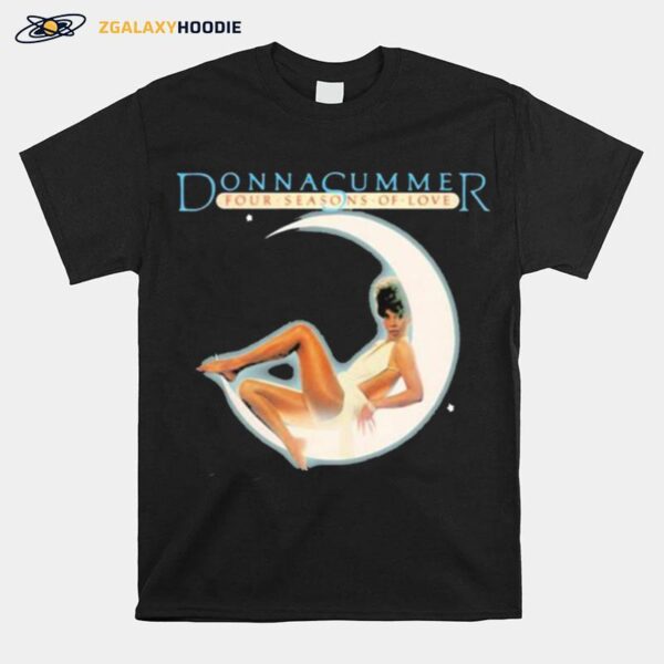 Donna Summer Four Seasons Of Love Moon T-Shirt