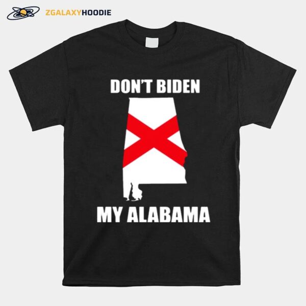 Dont Biden My Alabama Flag T-Shirt