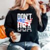 Dont California My Usa American Sweater