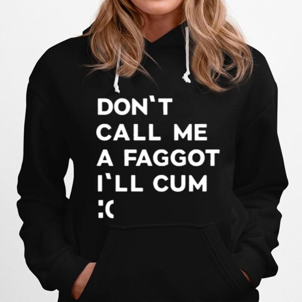 Dont Call Me A Faggot Ill Cum The Matrix On Vhs And Dvd Hoodie