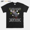 Dont Confuse My Personality With My Attitude Scowl Parrots T-Shirt