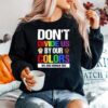 Dont Divide Us By Our Colors We Are Human Too Sweater