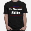 E. Norma Stitz For Senate Midterm Election Parody T-Shirt