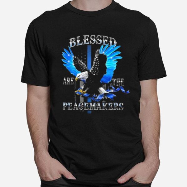 Eagle Blessed Are The Peacemakers T-Shirt