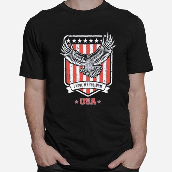 Eagle I Love My Freedom Usa T-Shirt