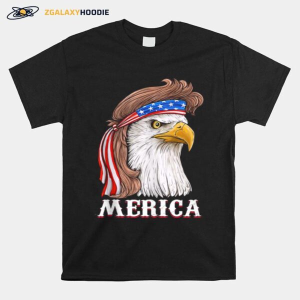 Eagle Mullet 4Th Of July Usa American Flag Merica T-Shirt