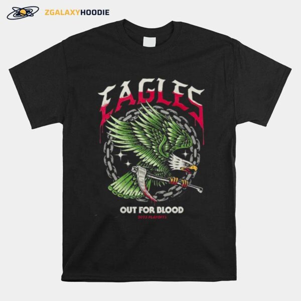 Eagles Out For Blood 2023 Playoffs T-Shirt