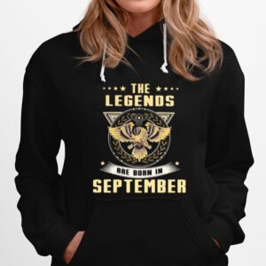 Eagles The Legends Are Born In September Hoodie