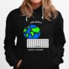 Earth Our World Needs A Reboot Hoodie