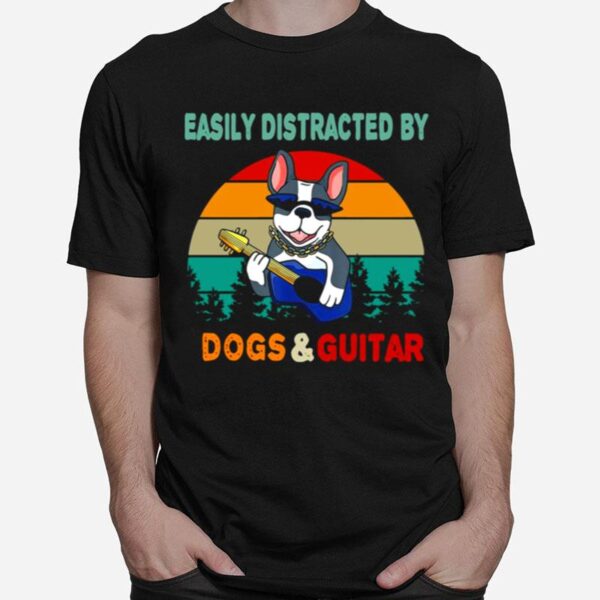 Easily Distracted By Dogs And Guitar Vintage T-Shirt