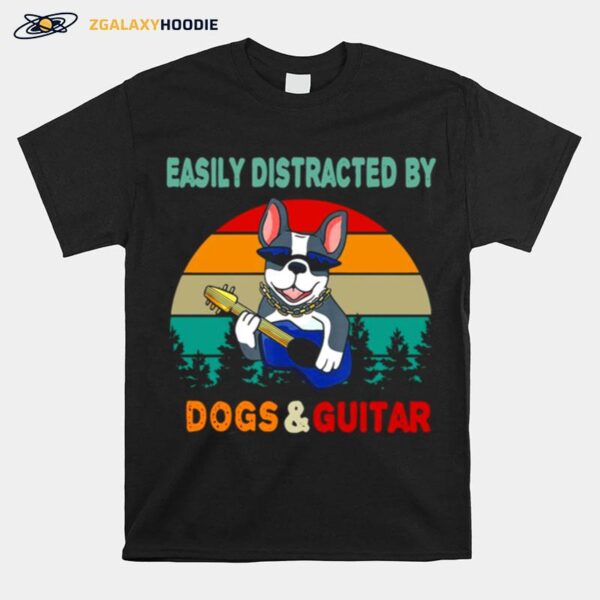 Easily Distracted By Dogs And Guitar Vintage T-Shirt