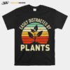 Easily Distracted By Plants Vintage T-Shirt