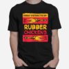 Easily Distracted By Rubber Chickens Meme T-Shirt