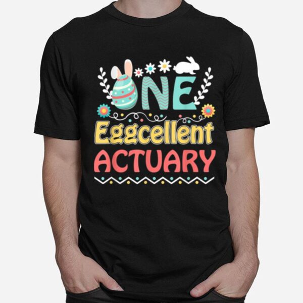 Easter Day Actuary T-Shirt