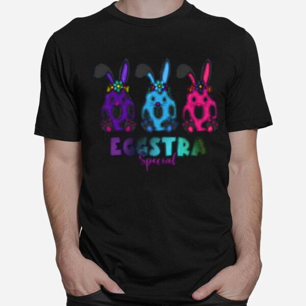 Easter Eggs Eggstra Special Eggs T-Shirt