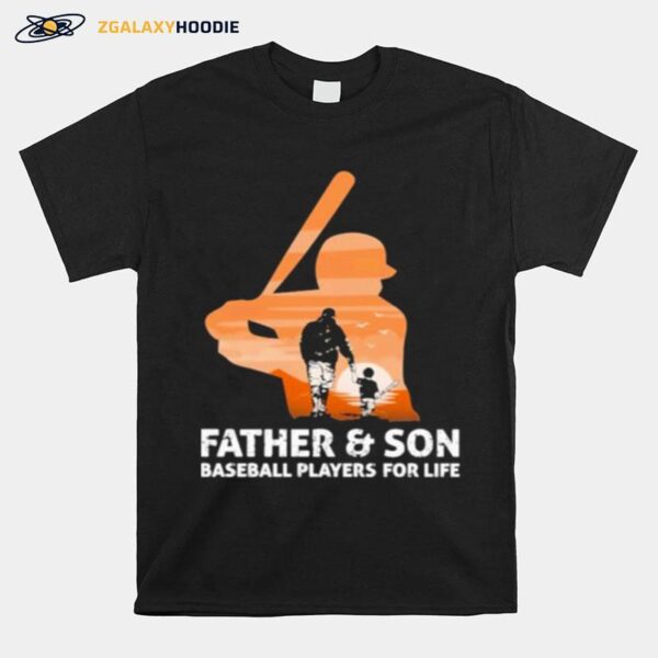 Father And Son Baseball Players For Life T-Shirt