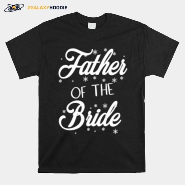 Father Of The Bride T-Shirt