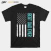 Fathers Day Best Dad Ever With Us American Flag T-Shirt