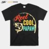 Fathers Day Fishing Reel Cool Papaw Vintage T-Shirt