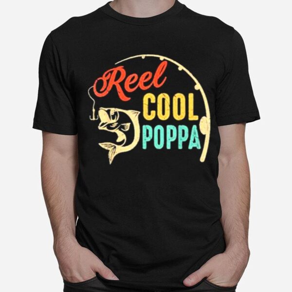 Fathers Day Fishing Reel Cool Poppa Vintage T-Shirt