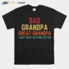 Fathers Day From Grandkids Dad Grandpa Great Grandpa T-Shirt