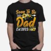 Fathers Day Soon To Be Dad Est 2022 Sunflower Lover T B09Zqb5445 T-Shirt