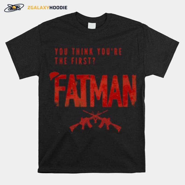 Fatman Next Santa Claus Christmas Holiday Movie T-Shirt