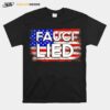 Fauci Lied People Died Fire Fauci American Flag T-Shirt