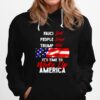 Fauci Lied People Died Trump Won Its Time To Wake Up America Hoodie