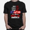 Fauci Lied People Died Trump Won Its Time To Wake Up America T-Shirt