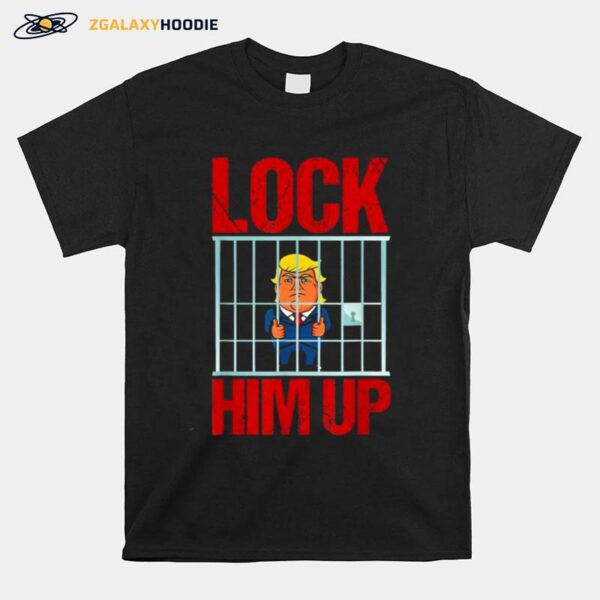 Fbi Raids Trumps Mansion Anti Trump Lock Him Up T-Shirt