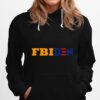 Fbiden 2022 Hoodie