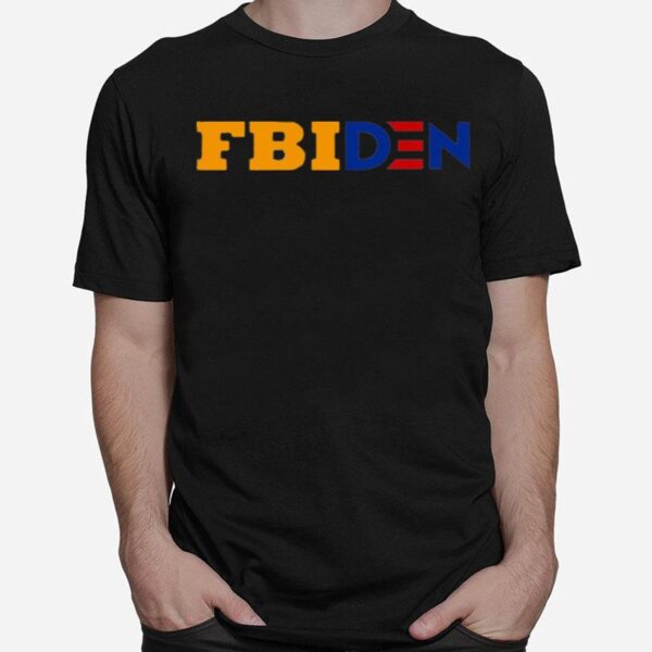 Fbiden 2022 T-Shirt