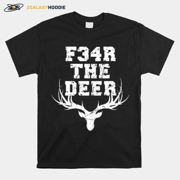 Fear Deer Milwaukee Basketball And Hunting Bucks Classic T-Shirt