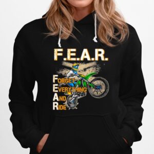 Fear Forget Everything And Ride Hoodie