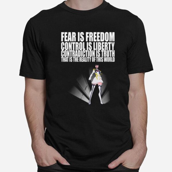 Fear If Freedom Control Is Liberty Satsuki Kiryuin Sama Kill La Kill T-Shirt