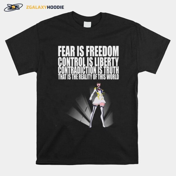 Fear If Freedom Control Is Liberty Satsuki Kiryuin Sama Kill La Kill T-Shirt