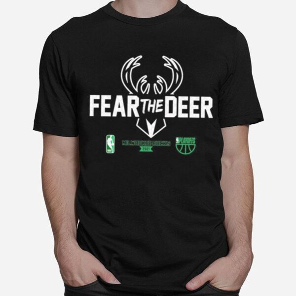 Fear The Deer Milwaukee Bucks Finals Playoffs T-Shirt