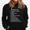 February Girl Will Keep It Real 100 Prideful Loyal To A Fault Savage Over Thinks Everything Hoodie