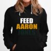 Feed Aaron Jones Hoodie