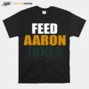 Feed Aaron Jones T-Shirt