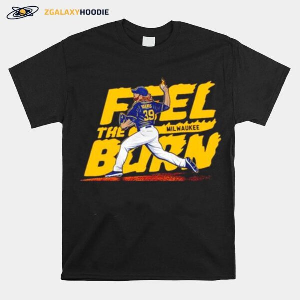 Feel The Burn Milwaukee T-Shirt