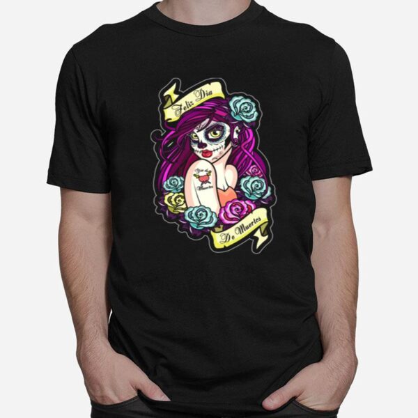 Feliz Dia De Muertos Pin Up Girl T-Shirt