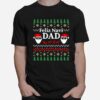 Feliz Navi Dad Ugly Christmas Daddy Claus T-Shirt