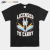 Female Barber Licensed To Carry T-Shirt