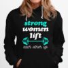 Female Empowerment Weight Lifting Feminist Hoodie